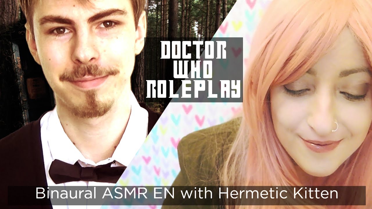 Binaural ASMR EN (ST FR) ⏳ Doctor Who Roleplay ⏳ Collab with Hermetic Kitten