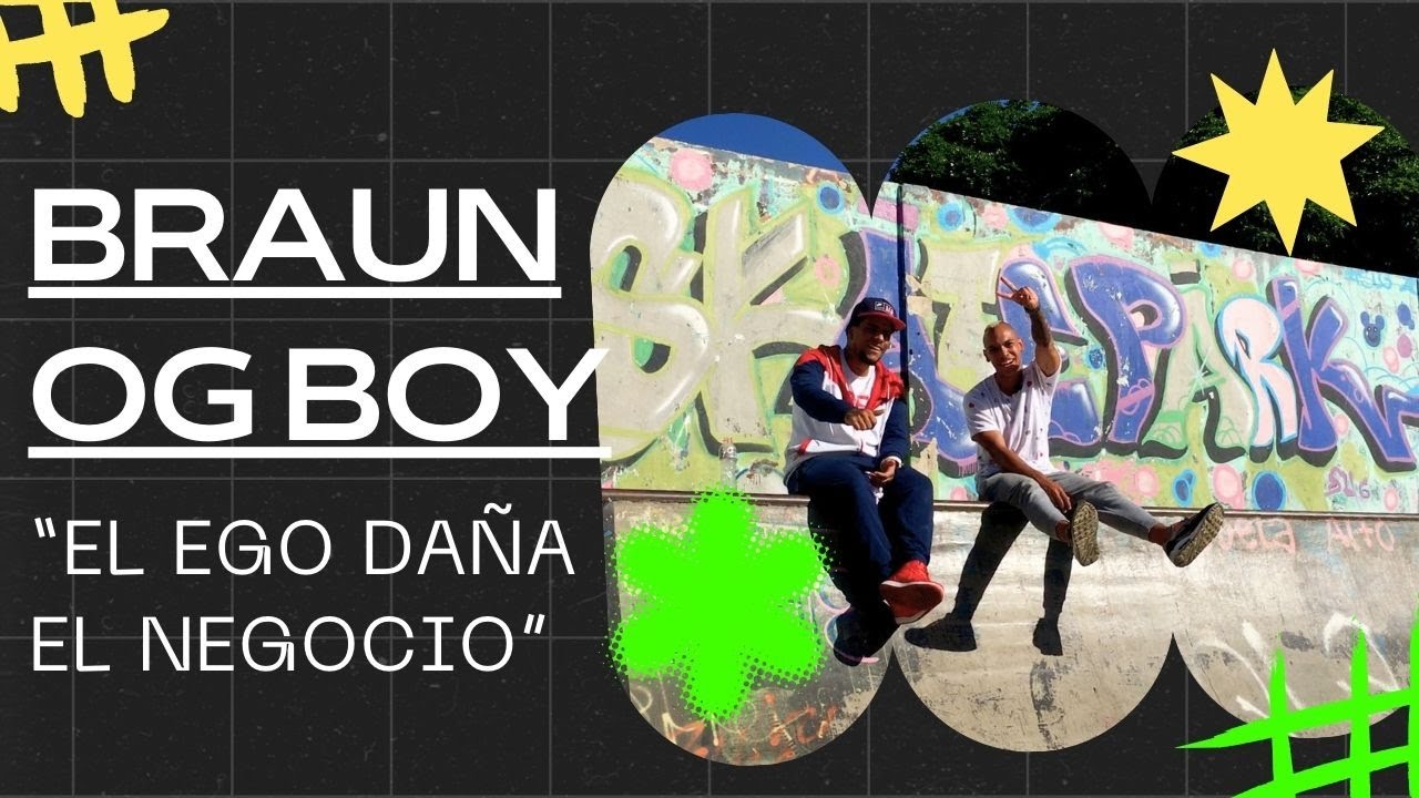 ENTREVISTA BRAUN OG BOY "EL EGO, DAÑA EL NEGOCIO" / 