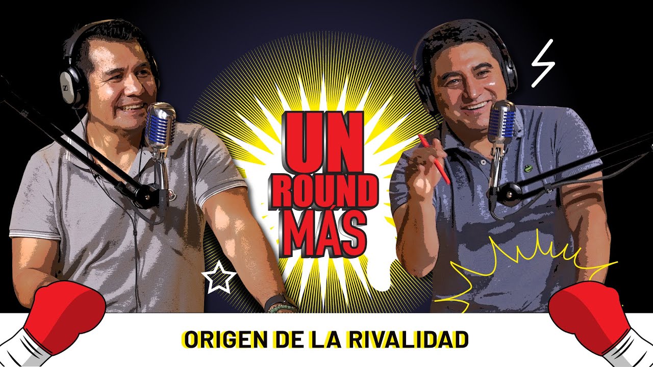 Un Round Más Ep 1: El origen de la rivalidad - Terrible tumbó a Barrera