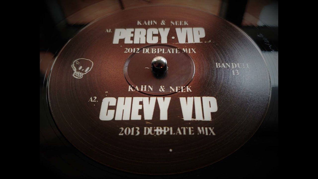 Kahn & Neek - Chevy VIP (2013 Dubplate Mix) (2022)