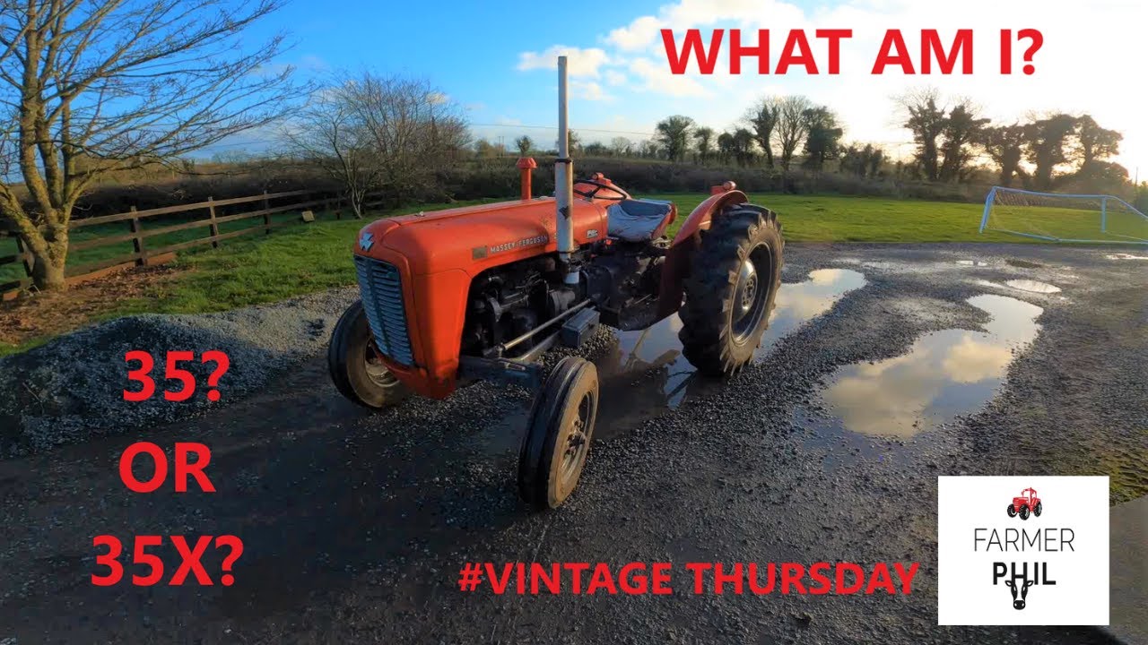 TRACTOR HAS AN IDENTITY CRISIS -- IS IT A 35 OR 35X -- VINTAGE THURSDAY