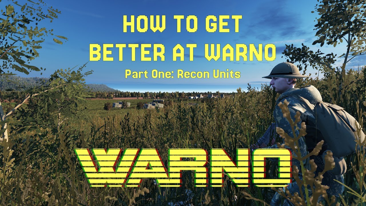 WARNO GUIDE: HOW TO USE RECON UNITS