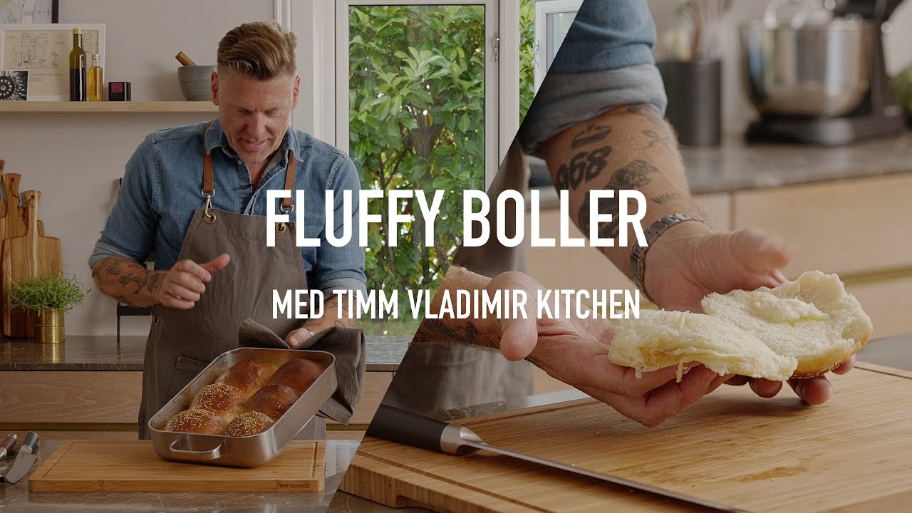 Sådan laver du de blødeste hjemmelavede boller | Timm Vladimir Kitchen