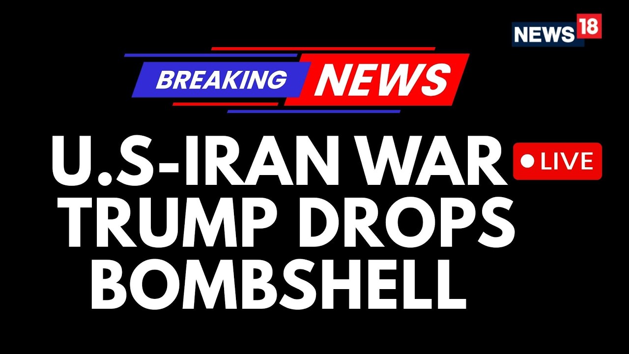 US Iran War LIVE | Open For Negotiations, Trump Makes A Big Statement | Iran War LIVE | N18G