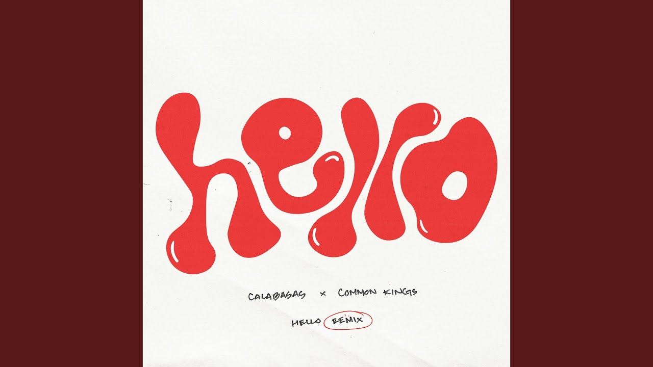 Hello (Remix)