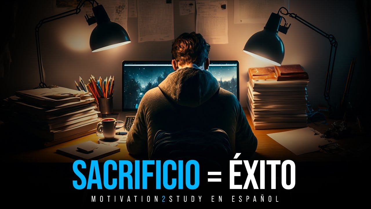 SACRIFICIO = &Eacute;XITO | La mejor motivaci&oacute;n para estudiar Marcus Taylor