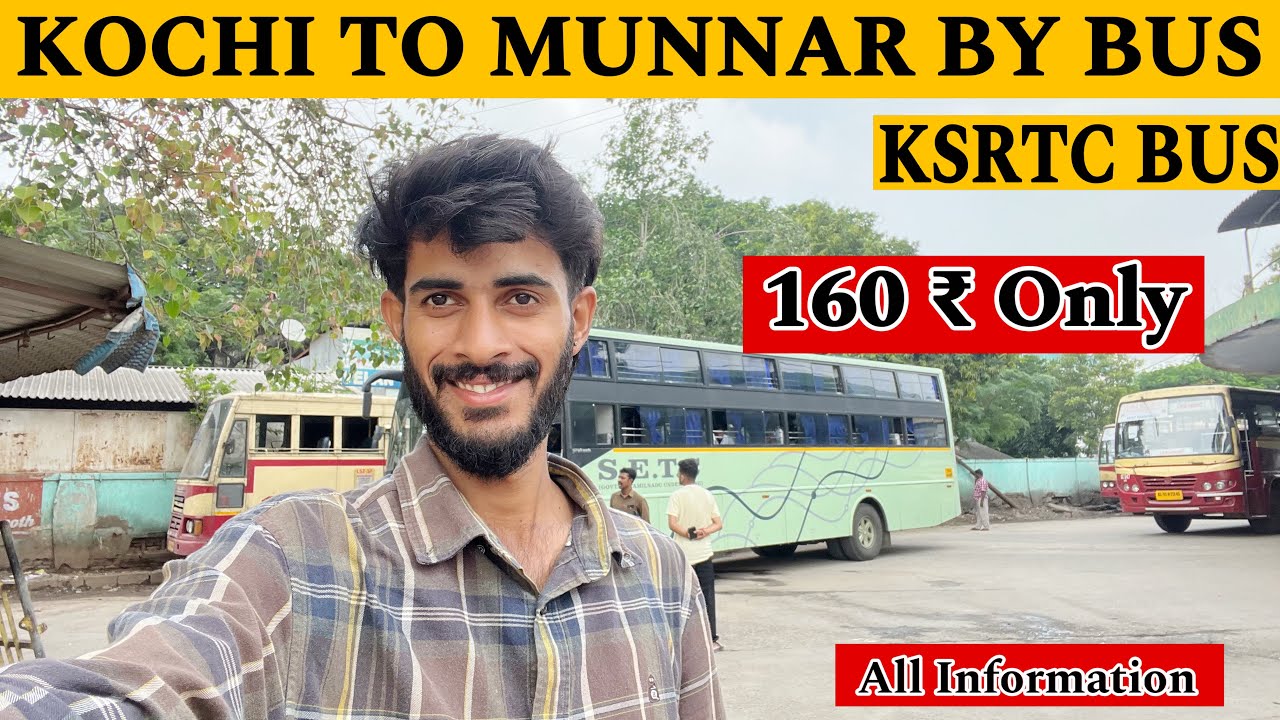 Kochi To Munnar By Bus 🚌 | Ernakulam To Munnar KSRTC Bus || Munnar Bus ₹ 160 Only