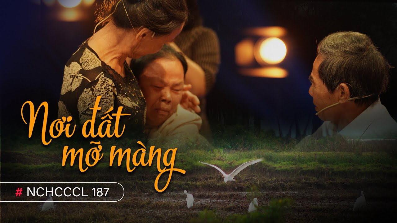 NCHCCCL 187: NƠI ĐẤT MỠ MÀNG