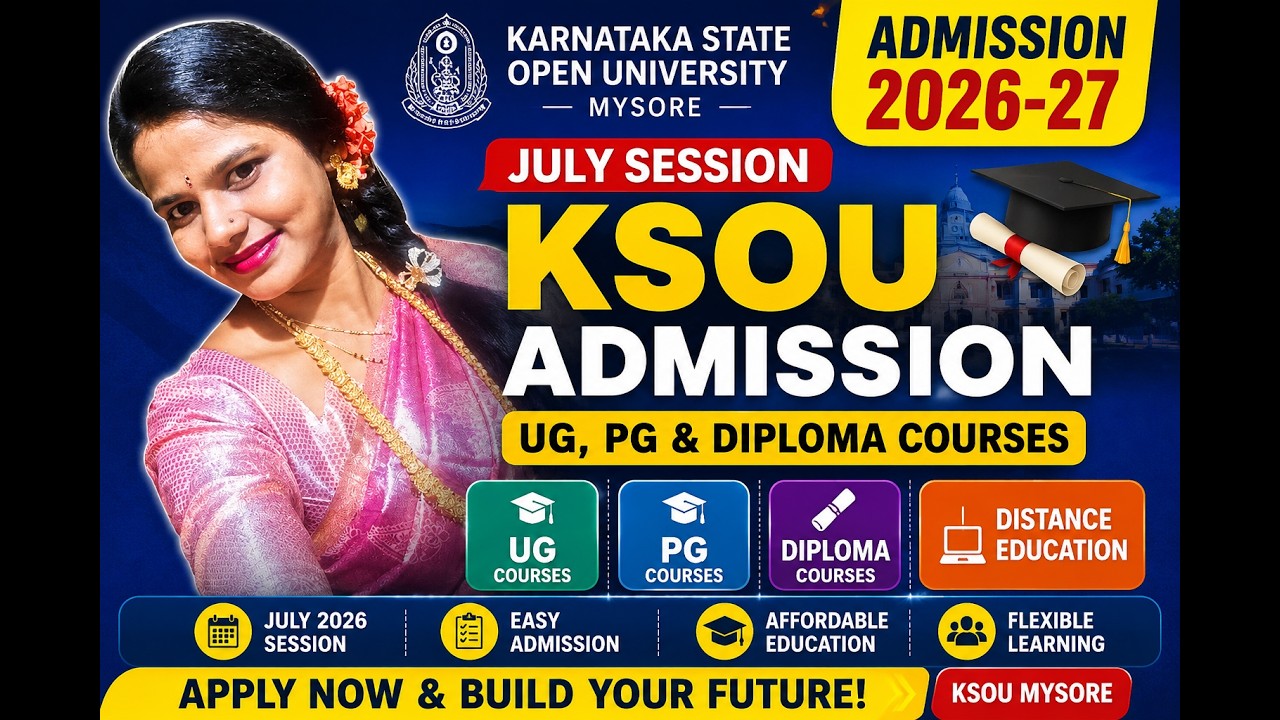 KSOU Admission 2026-27 | July Session UG, PG, Diploma Courses Details 🎓 | KSOU Mysore Admission 2026