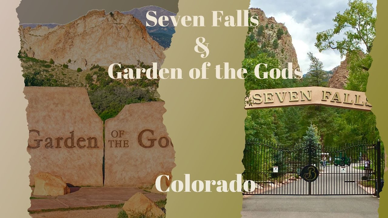 Seven Falls & Garden of the Gods
