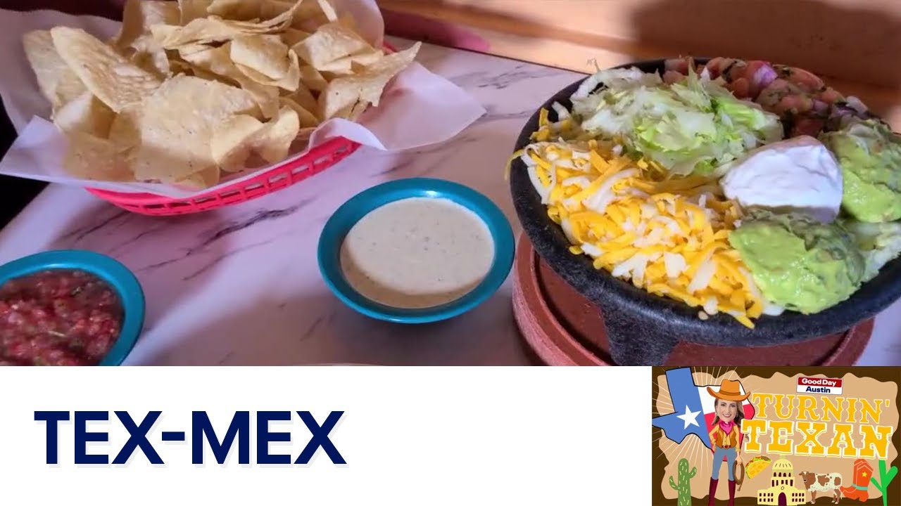 Turnin' Texan: What is Tex-Mex? | FOX 7 Austin