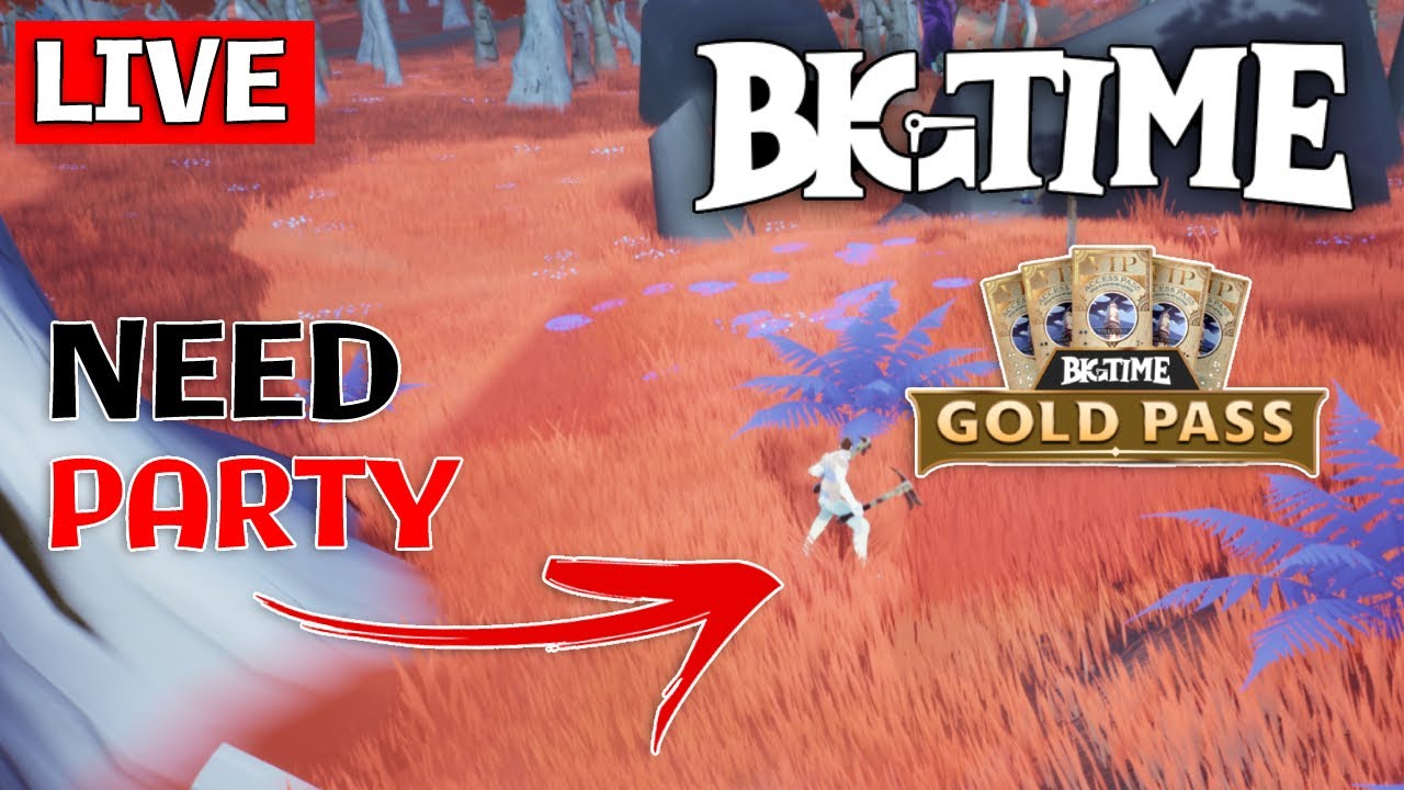 (LIVE) BIGTIME NFT: GOLD VIP PASS GAMEPLAY | April 20, 2022