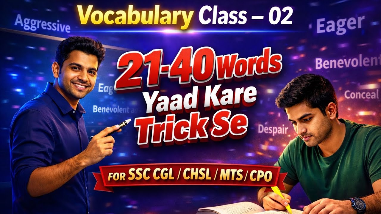 Vocabulary Class 02 | 21–40 Important Words Trick Se | SSC 2026