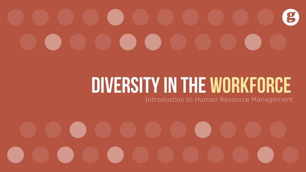 Diversity in the Workforce