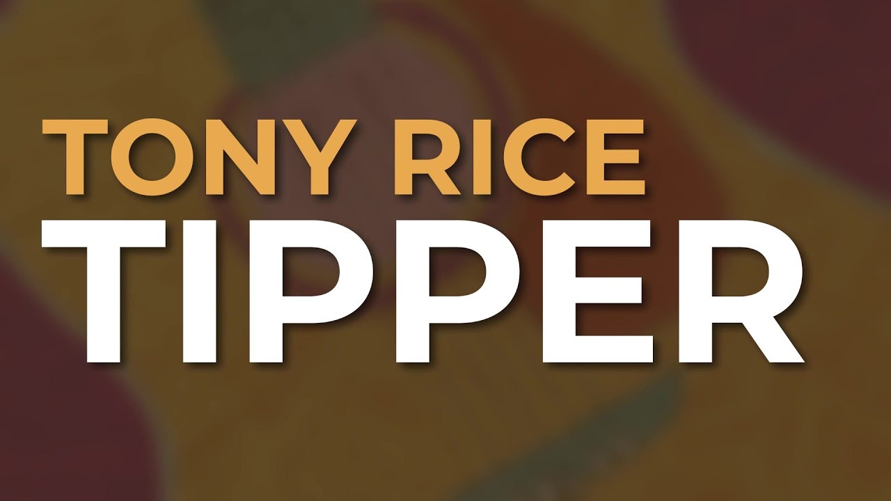 Tony Rice - Tipper (Official Audio)