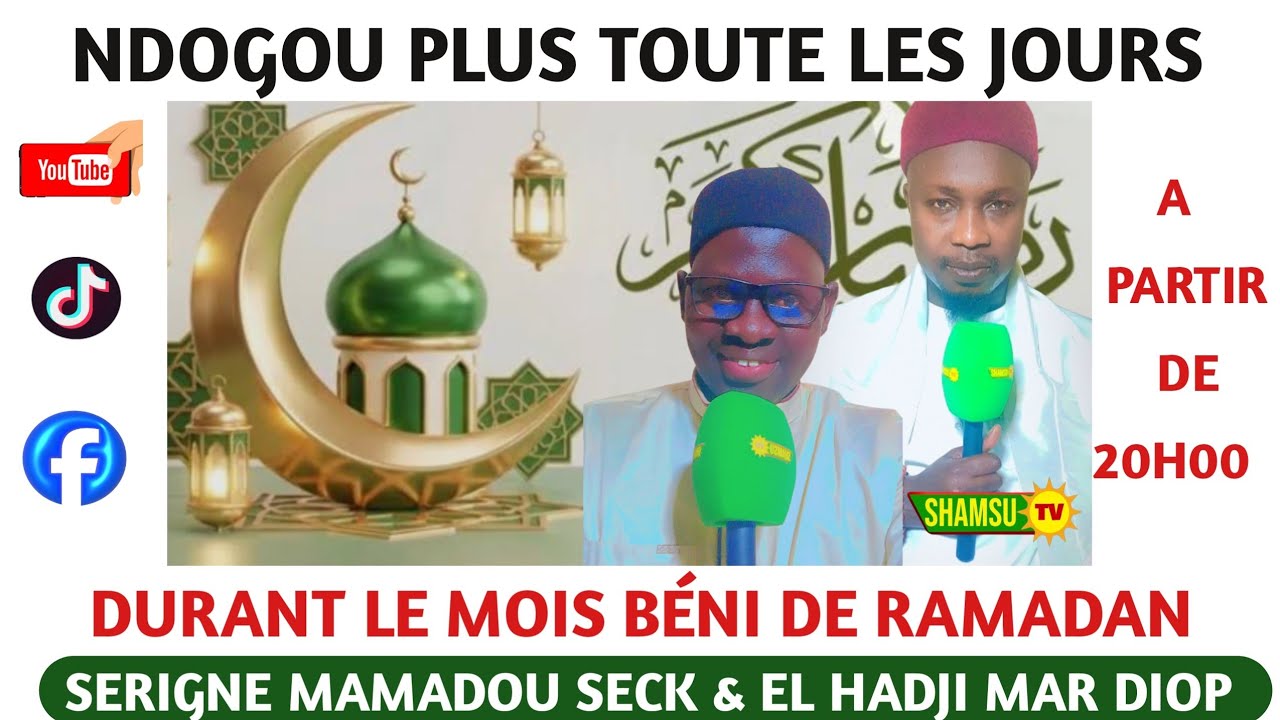 No-1 Ndogou PLUS ramadan 2026 AK Serigne Mamadou SECK 
