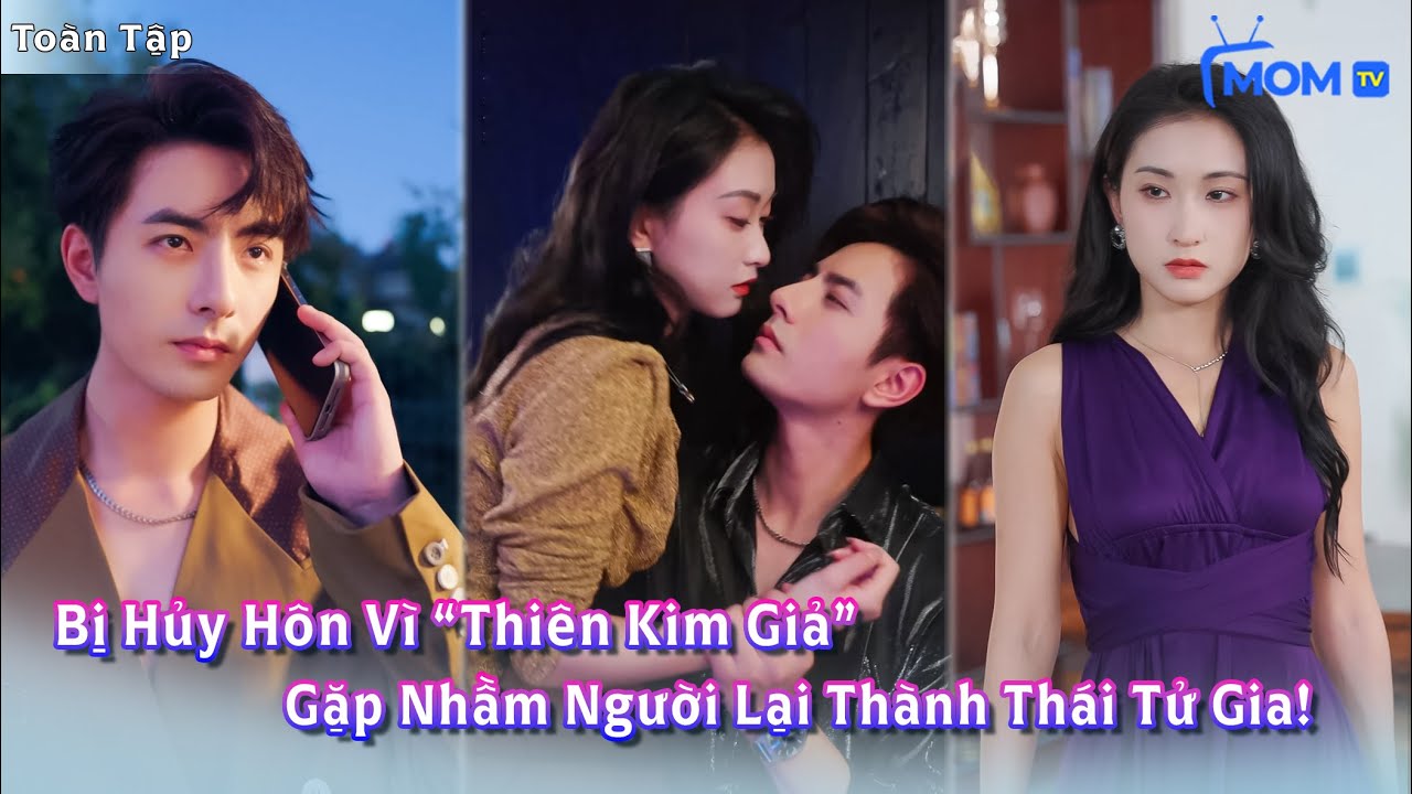 Bị Hủy Hôn Vì Mang Tiếng “Thiên Kim Giả” — Ai Ngờ Gặp Nhầm Nam Tiếp Viên Là Thái Tử Gia Ép Cưới!