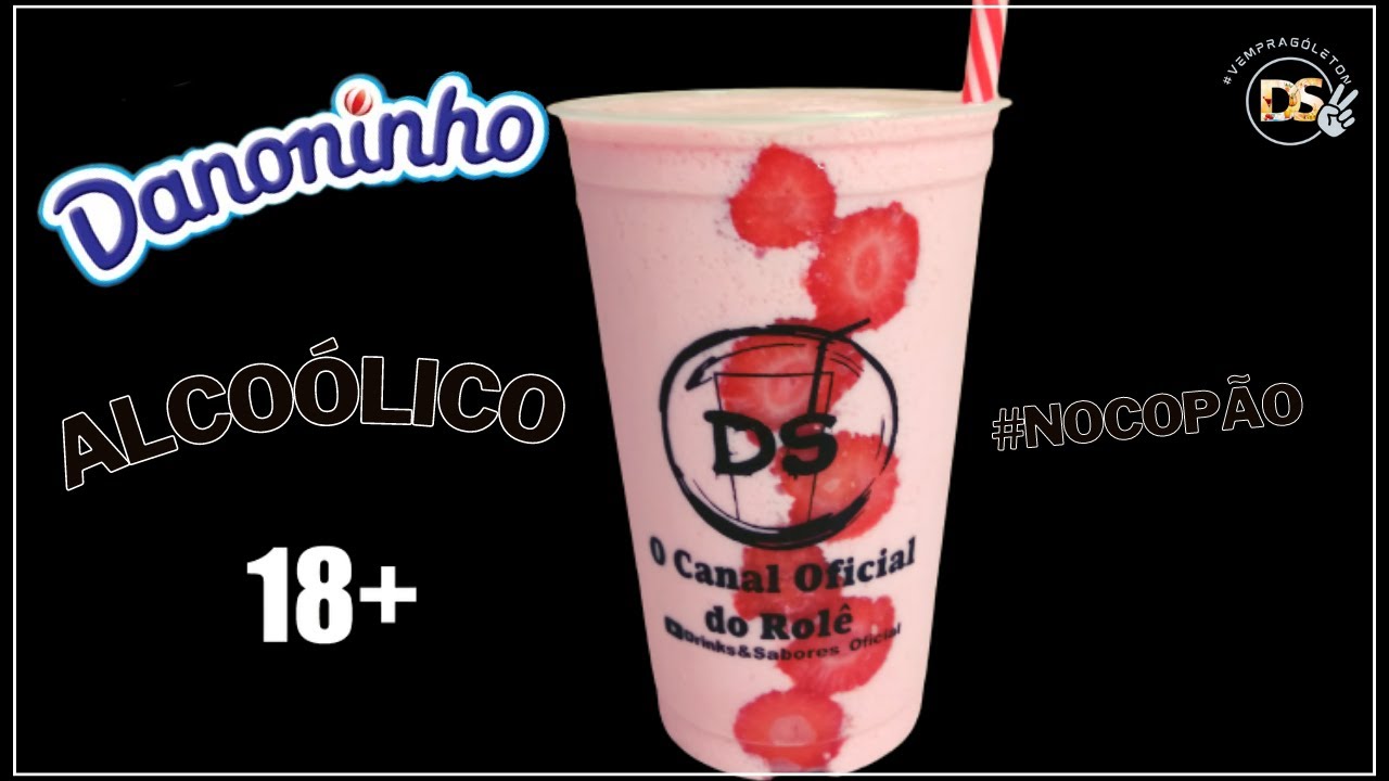 DRINK DANONINHO ALCOÓLICO | D&S