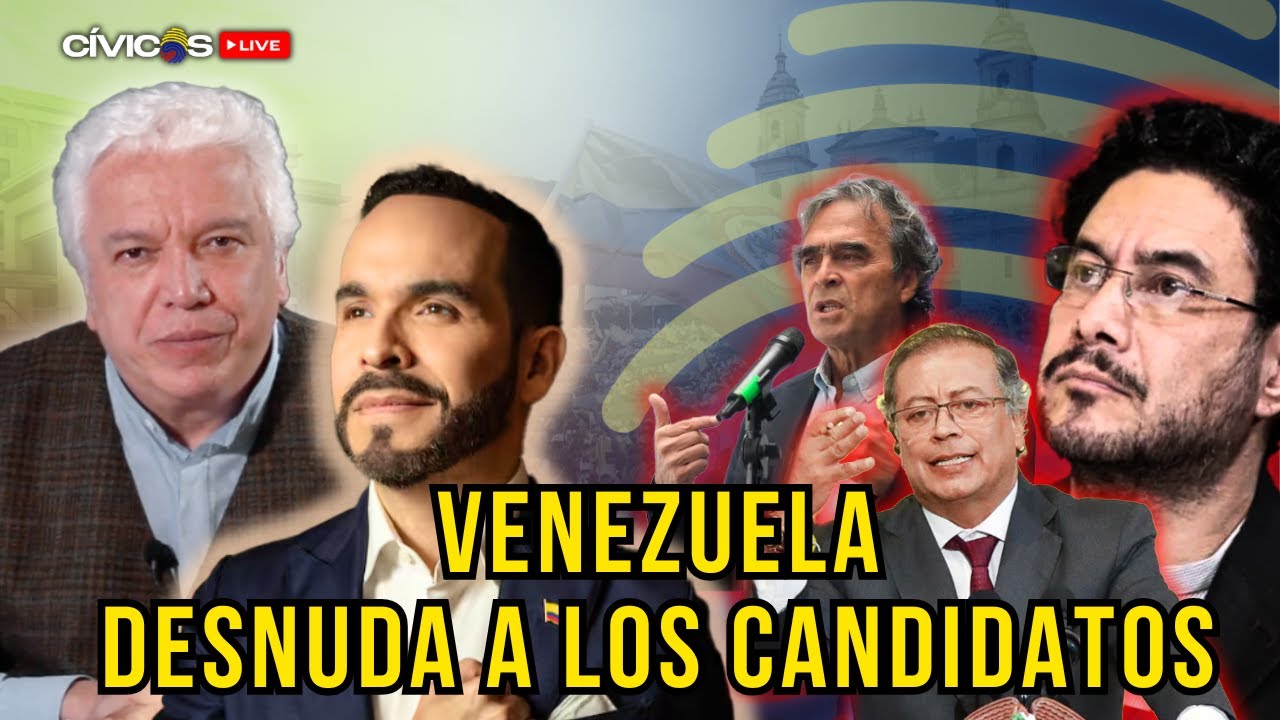 LAS CIFRAS HABLAN:QUÉ OPINAN LOS COLOMBIANOS DE LOS CANDIDATOS TRAS LA CAÍDA DE MADURO |Cívicos Live