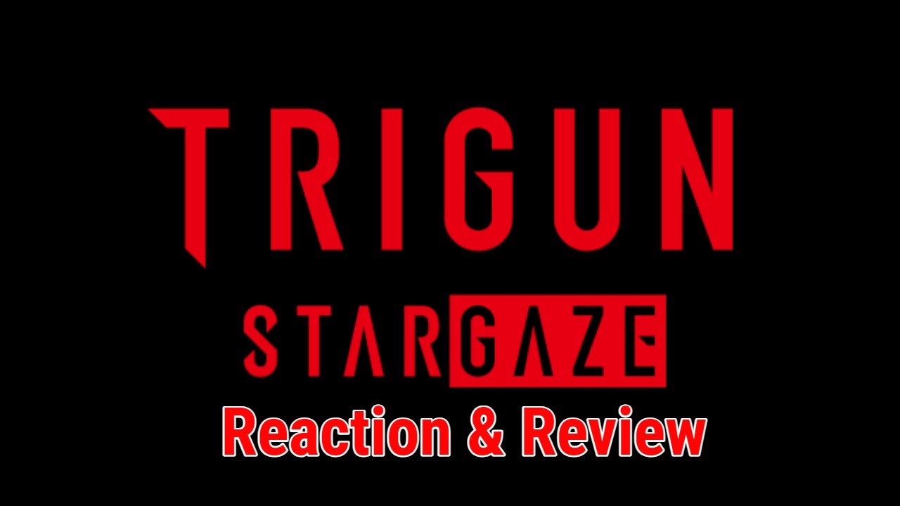 Trigun Stargaze Episode 3 Reaction & Review #queendija #trigun #queendija