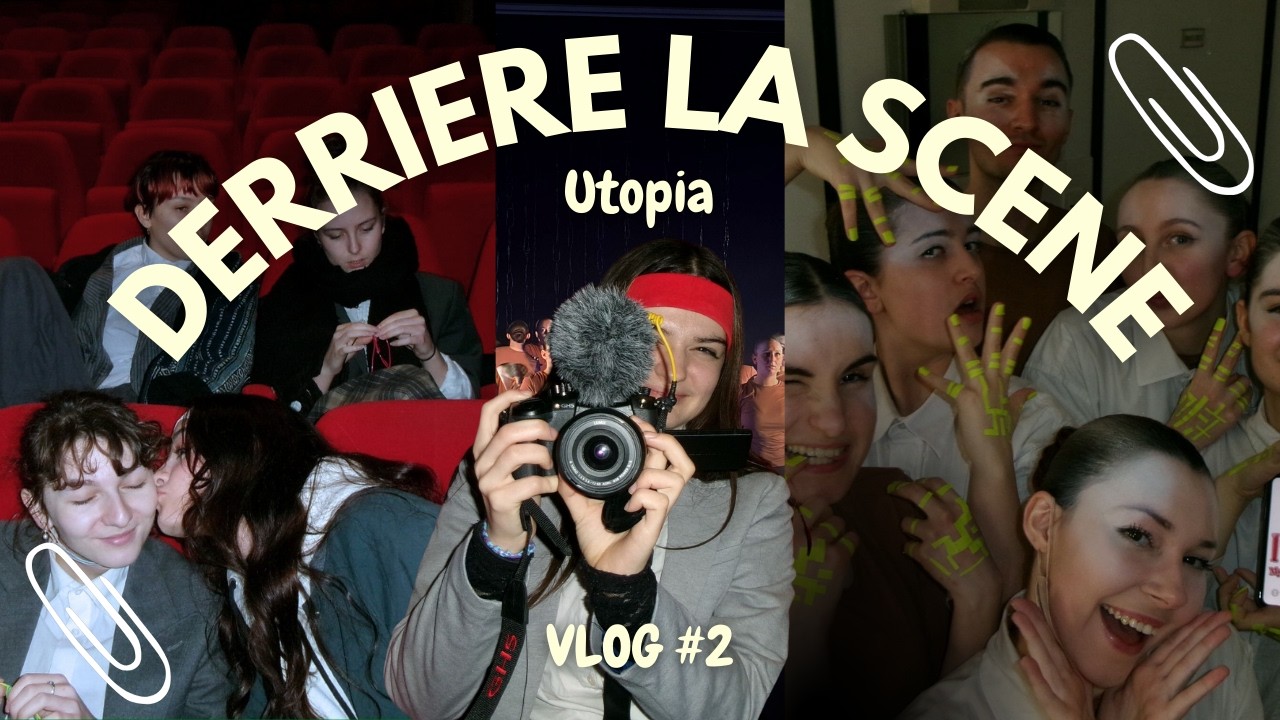 Derrière la scène #2