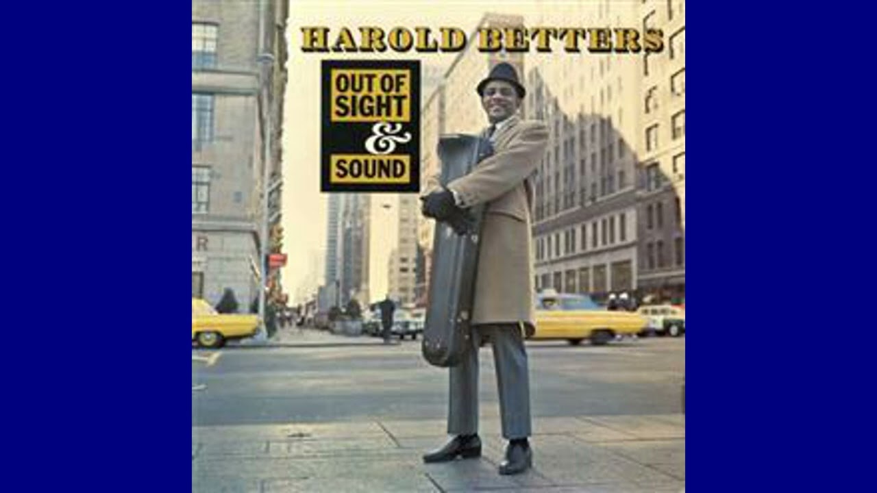 Harold Betters  - On A Clear Day