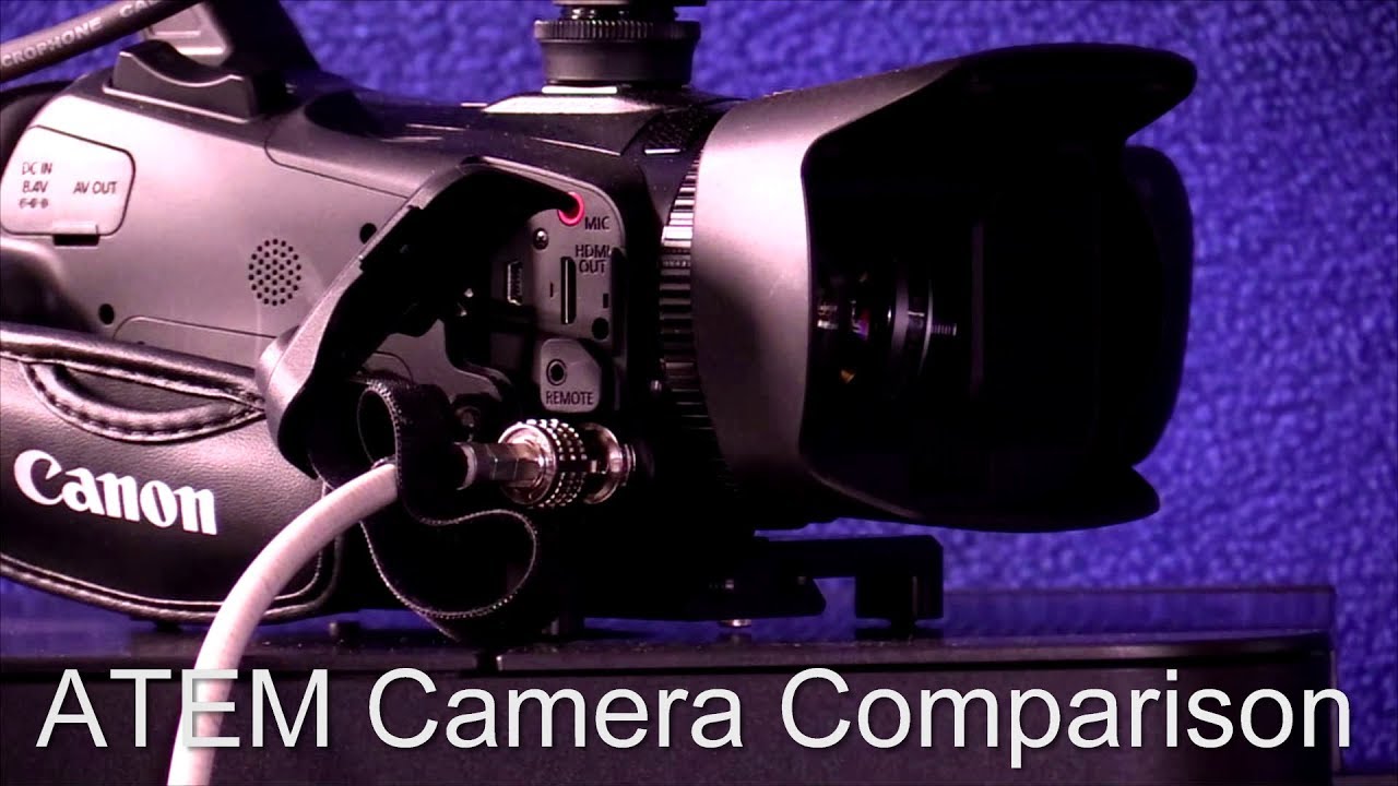 ATEM Camera Comparison - Canon XA35 & Canon G40