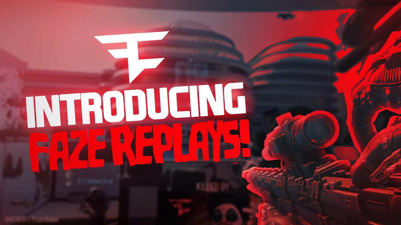 Introducing FaZe Replays