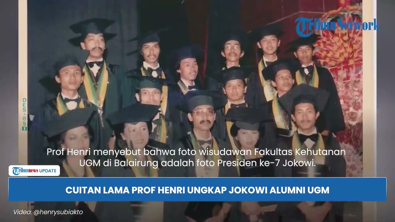 CUITAN LAMA PROF HENRI UNGKAP JOKOWI ALUMNI UGM