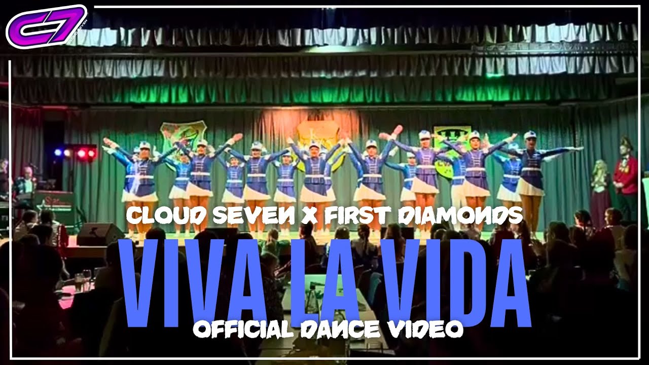 VIVA LA VIDA (OFFICIAL DANCE VIDEO 2025) | First Diamonds x Cloud Seven Remix | Coldplay #karneval