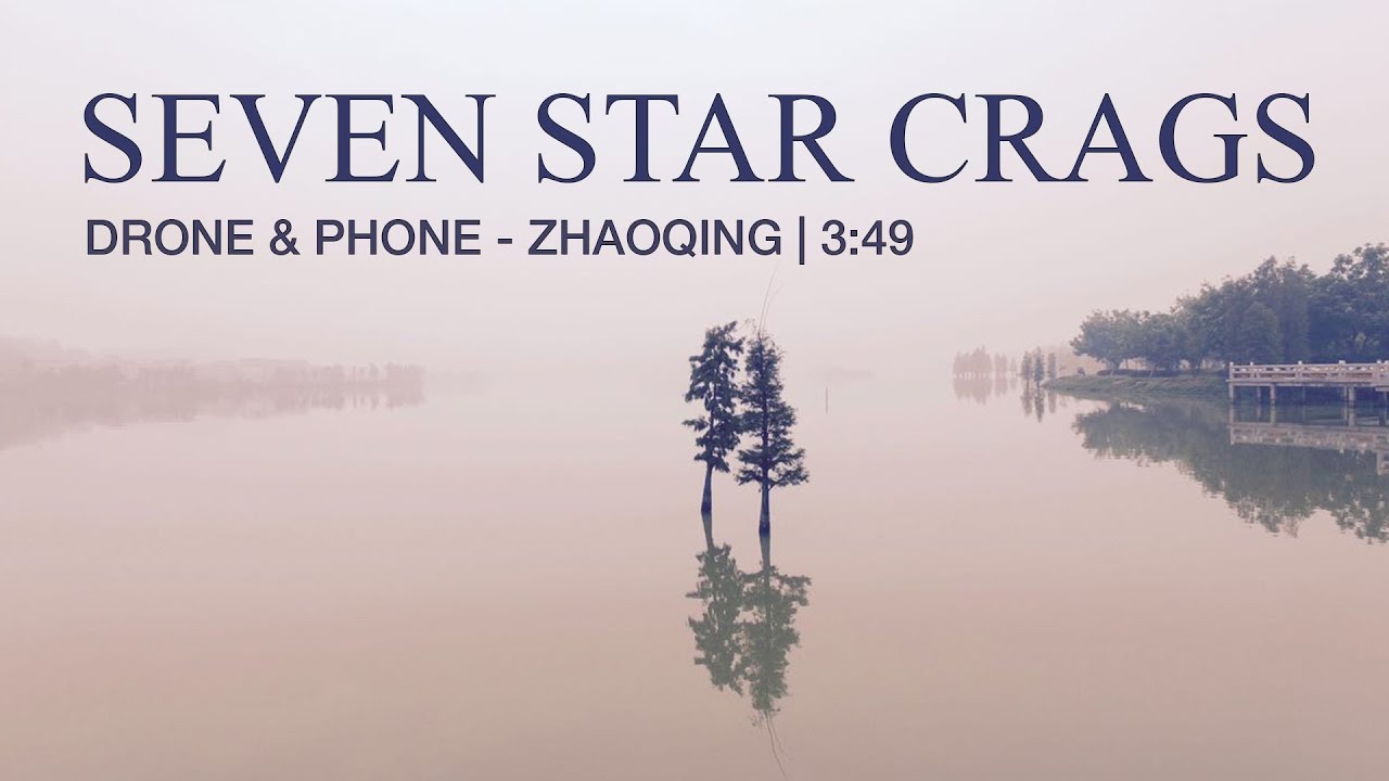 Seven Star Crags | Zhaoqing