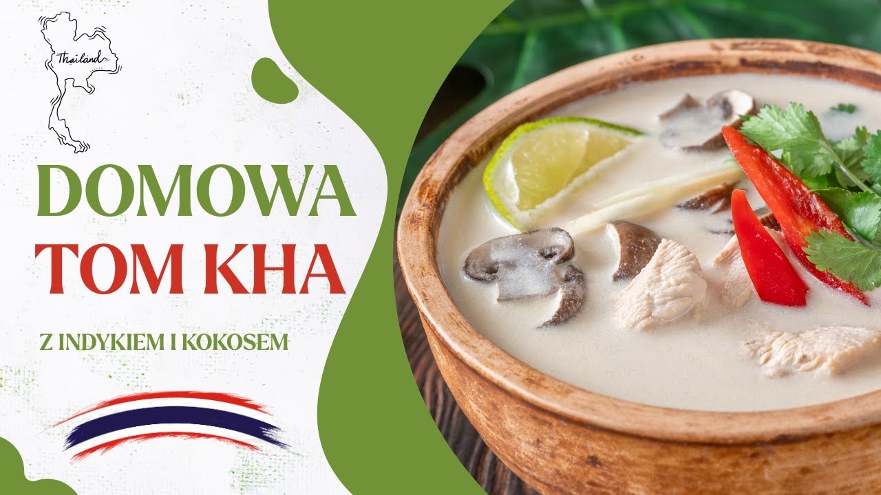 Tom Kha z indykiem i makaronem ryżowym | Domowa, aromatyczna zupa