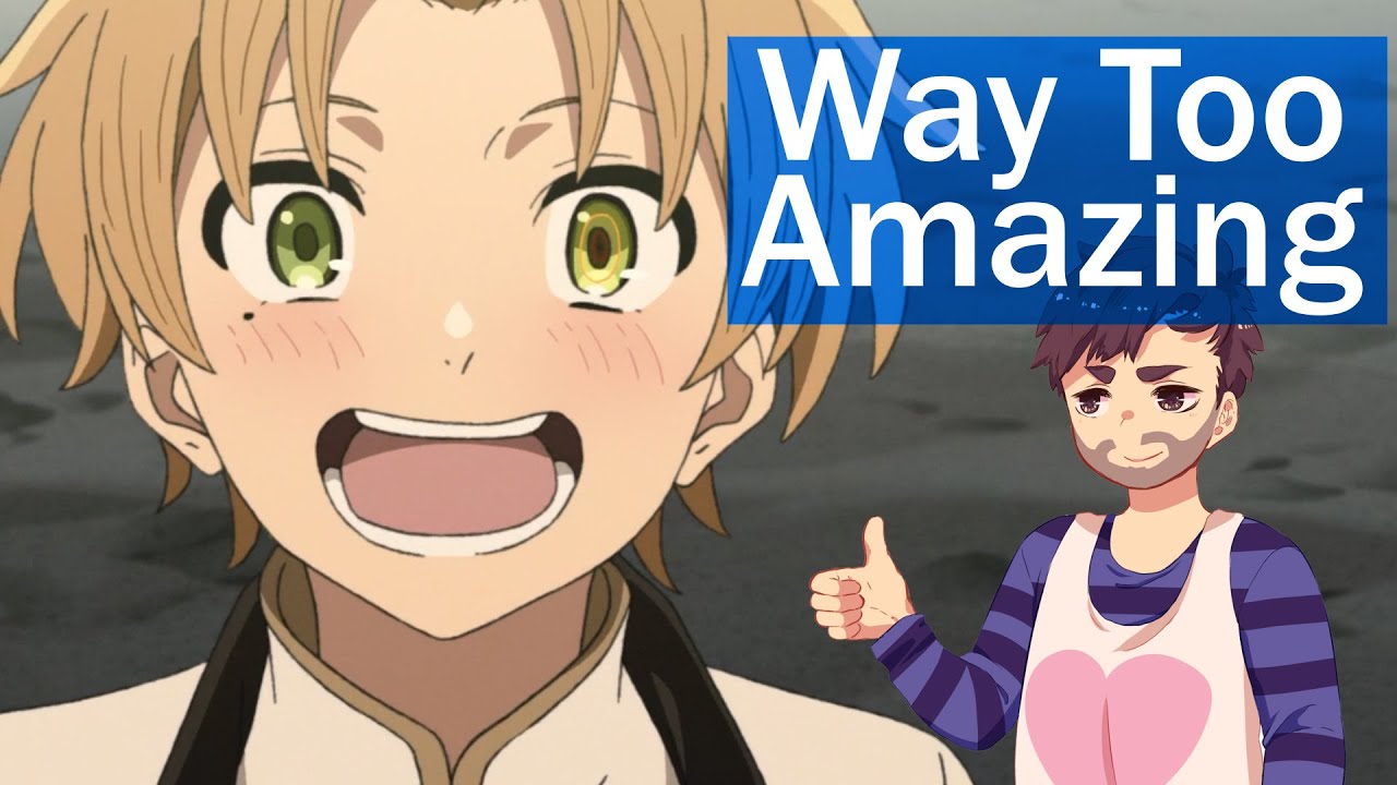 The Best Isekai that's Getting Better: Mushoku Tensei