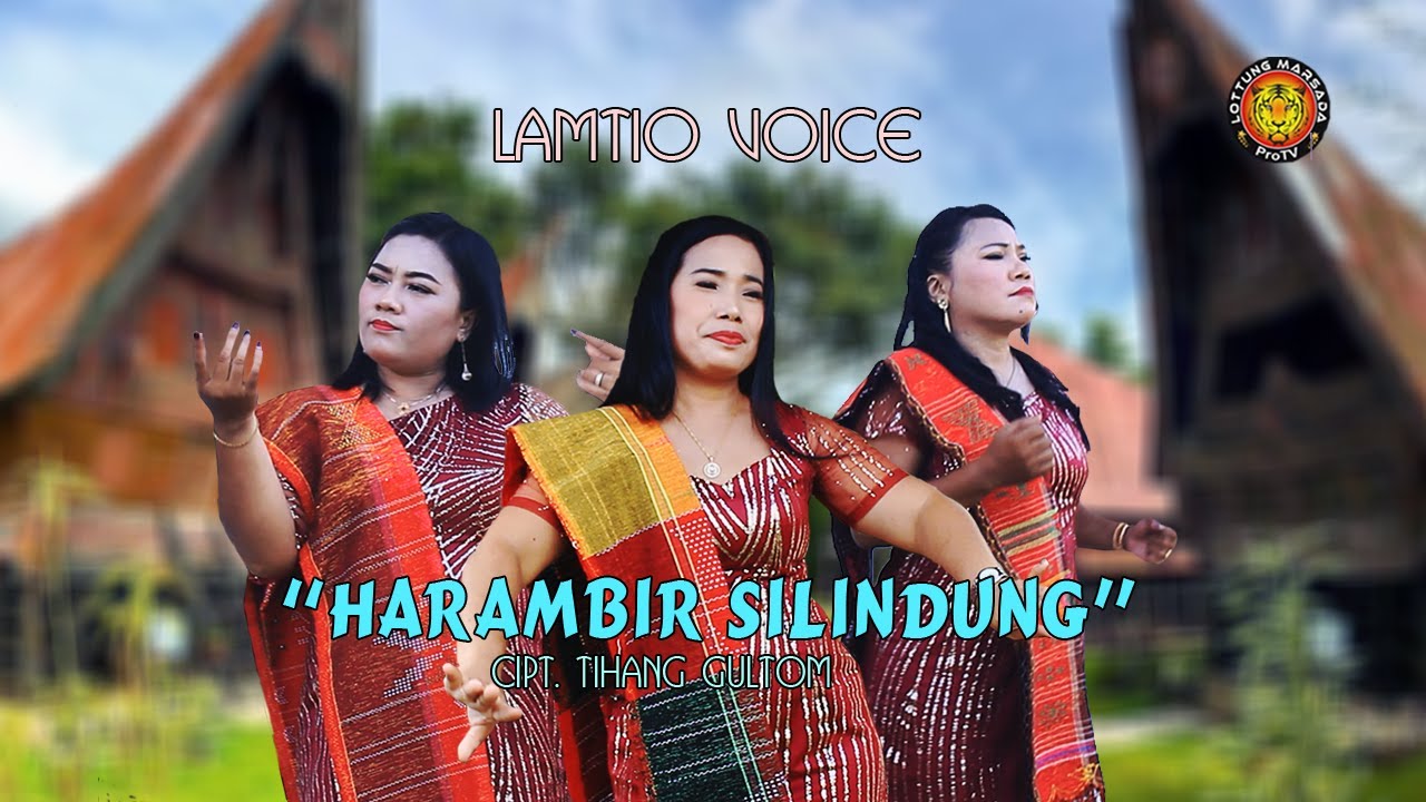 HARAMBIR NI SILINDUNG - Lamtio Voice || Lagu Opera Batak terbaru 2025 ( Official Music Video )