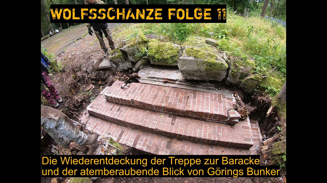 WOLFSSCHANZE Folge 11 - Die Treppe zur Besprechungsbaracke gefunden !!!
