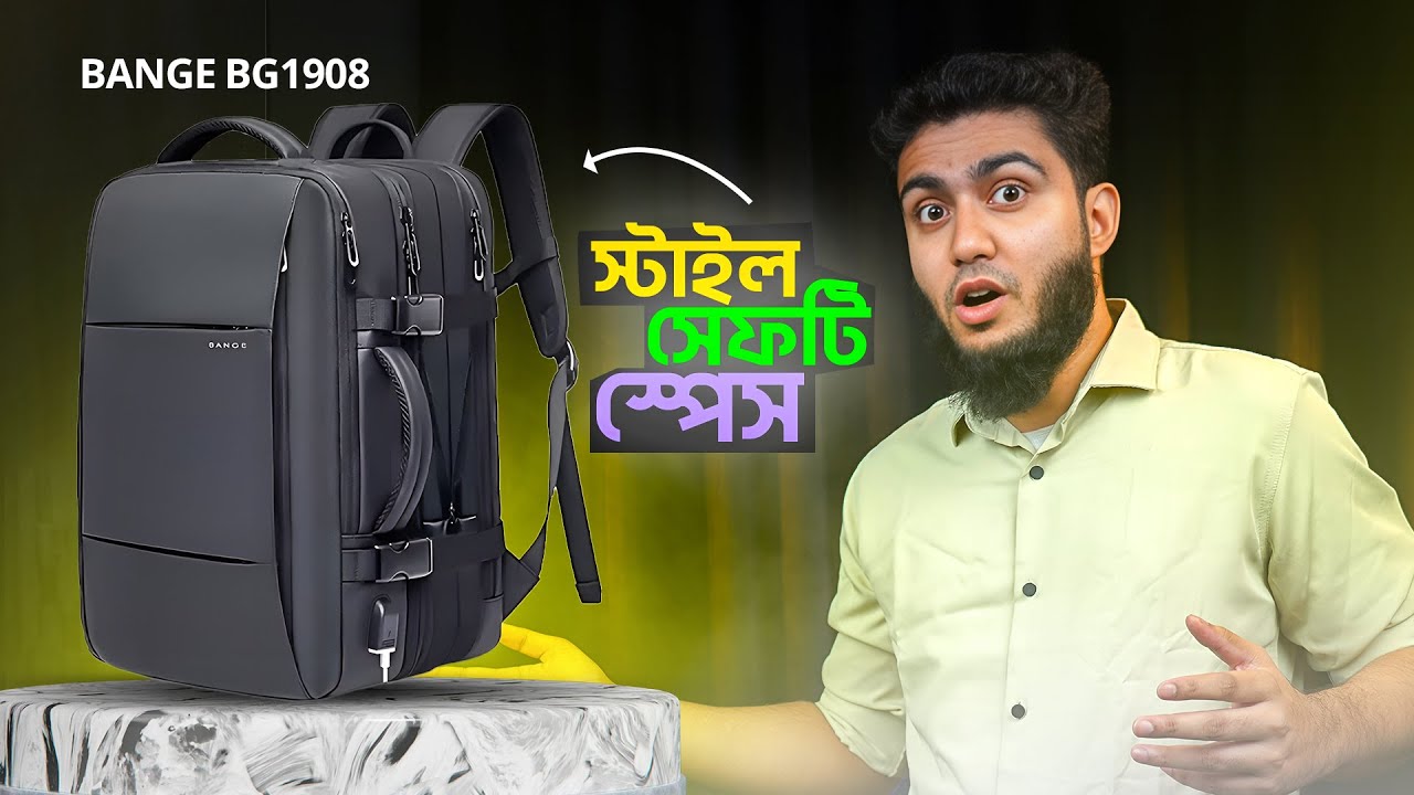 Bange 1908 ব্যাগপ্যাক রিভিউ | স্টাইল, সেফটি আর স্পেস – Full Features Explained