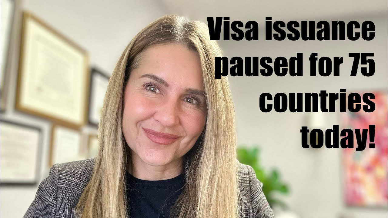 How the Immigration Visa pause affects you! 