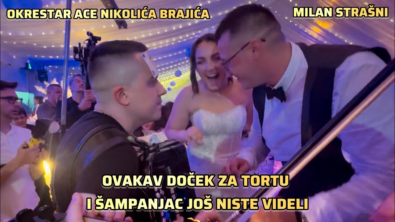 OVAKAV DOCEK ZA TORTU I SAMPANJAC JOS NISTE VIDELI / ORKESTAR ACE NIKOLICA BRAJICA I MILAN STRASNI