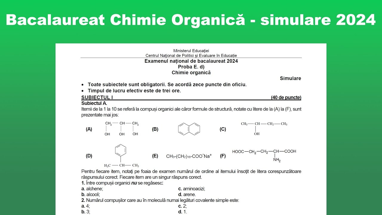 Bacalaureat Chimie Organică - simulare 2024