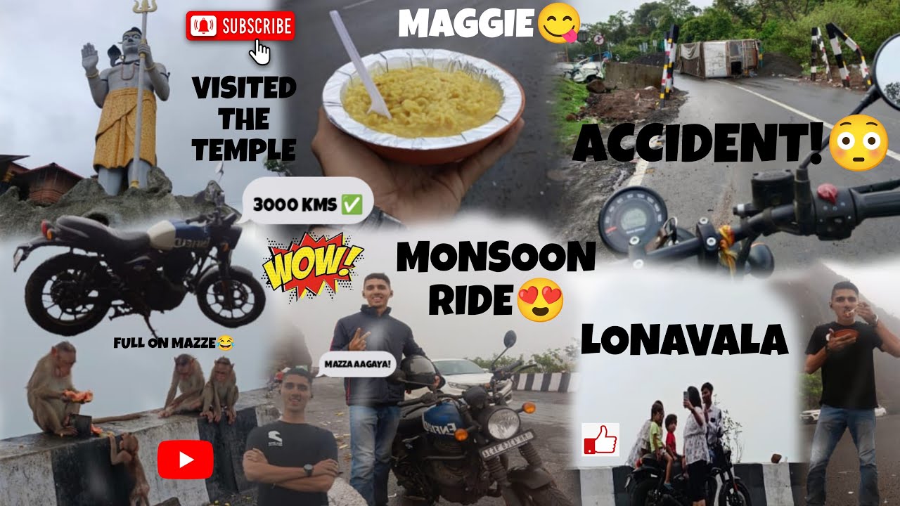 MONSOON RIDE😍|LONAVALA|ACCIDENT😨|VISITED THE TEMPLE|HUNTER 350 MORE FAMOUS THAN ME😂|MAGGIE|POV|CHAI