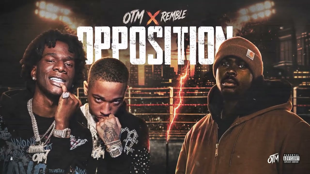  OTM x Remble - Opposition (Official Audio)