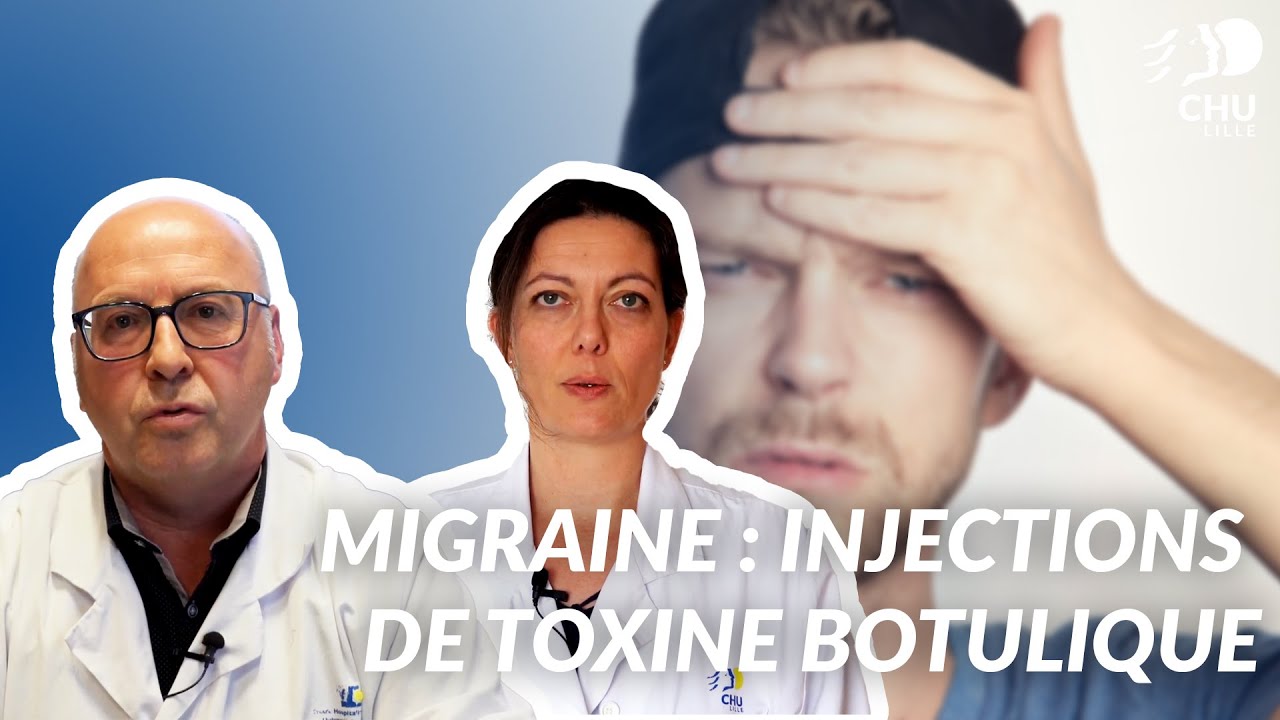 Traiter la migraine avec des injections de toxine botulique