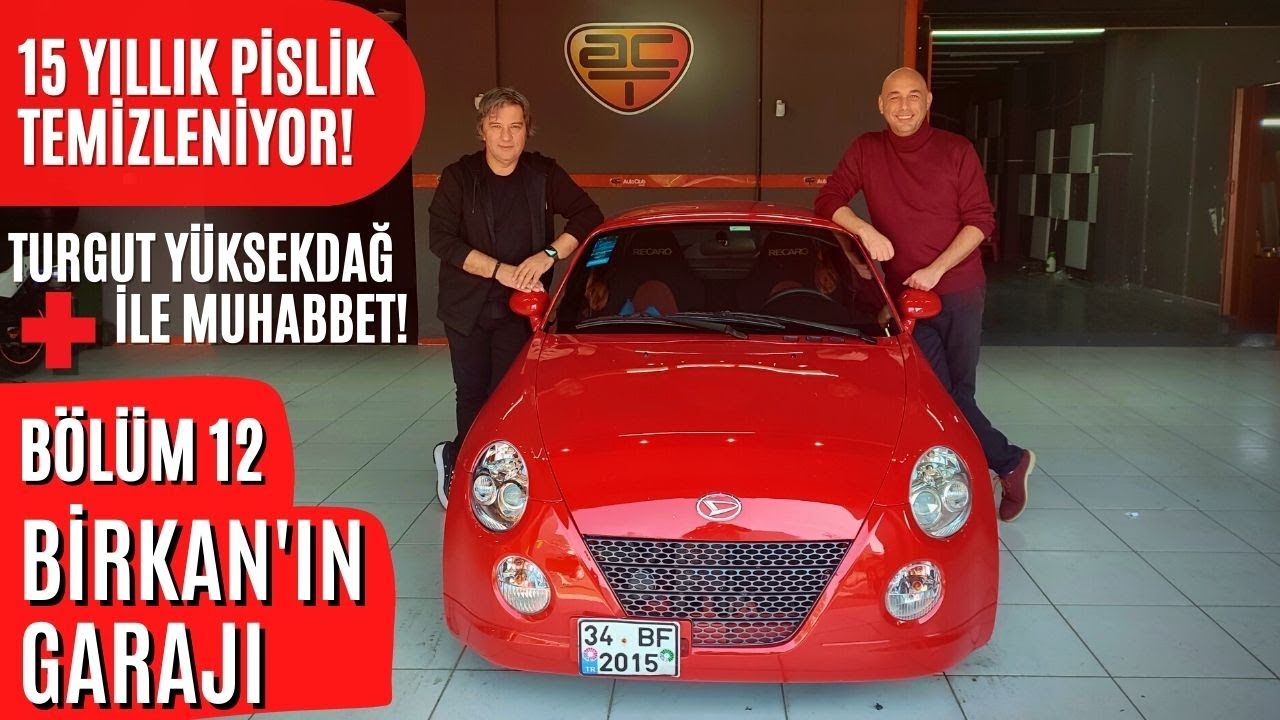 Birkan'ın Garajı-Bölüm 12-Copencik @autoclubtr desteğiyle 15 yıl sonra ilk defa detaylı temizlendi!