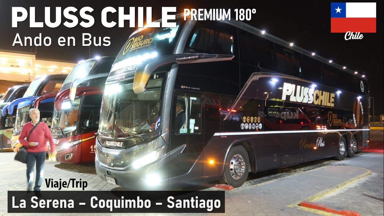 Wycieczka PLUSS CHILE PREMIUM 180&deg;, La Serena Santiago autobusem MARCOPOLO G8 Volvo SHHX81