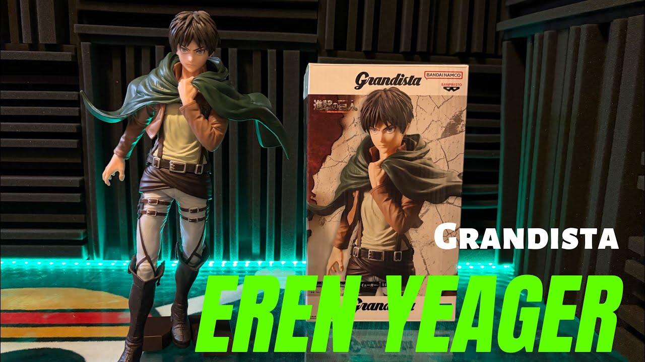 Unboxing Grandista Eren Yeager