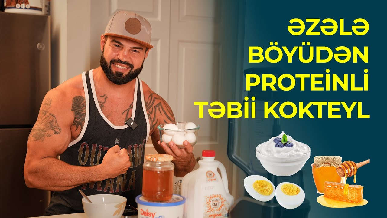 Əzələ boyudən kokteyl/Təbii protein