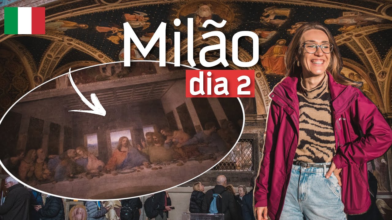 Vi A ÚLTIMA CEIA, de Leonardo da Vinci, AO VIVO 😱| O QUE FAZER EM MILÃO | Navigli + passeio de barco