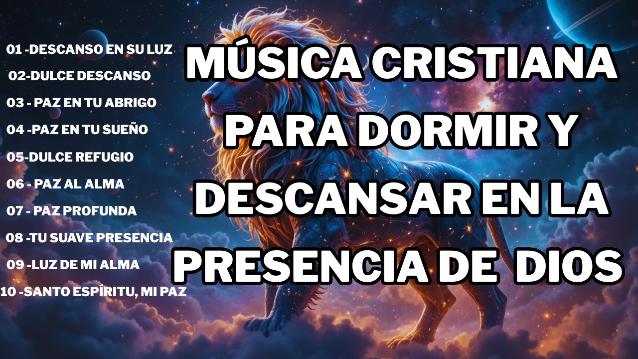 MUSICA CRISTIANA PARA SENTIR LA PRESENCIA DE DIOS 🙌 HERMOSAS ALABANZAS CRISTIANAS DE ADORACION