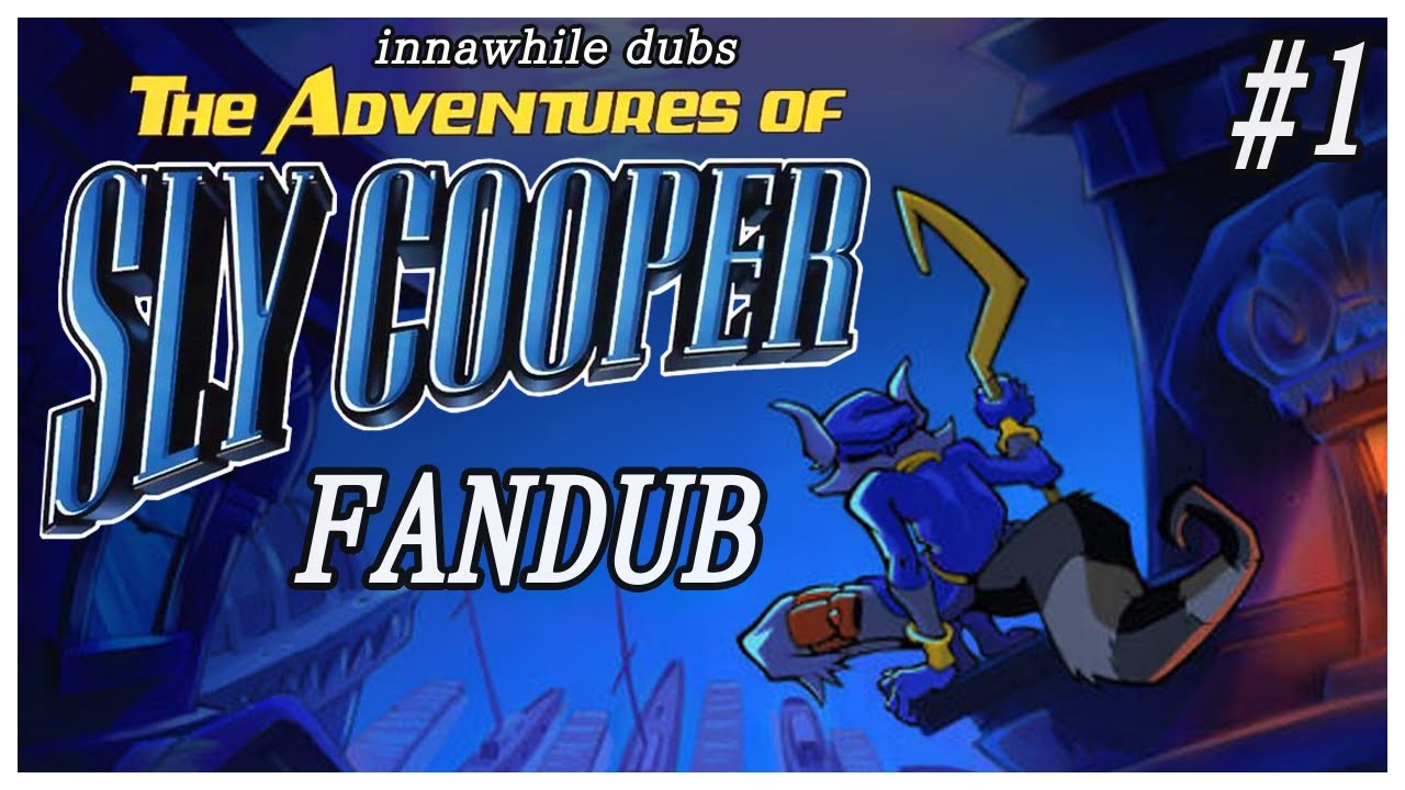 The Adventures of Sly Cooper Fandub Issue #1