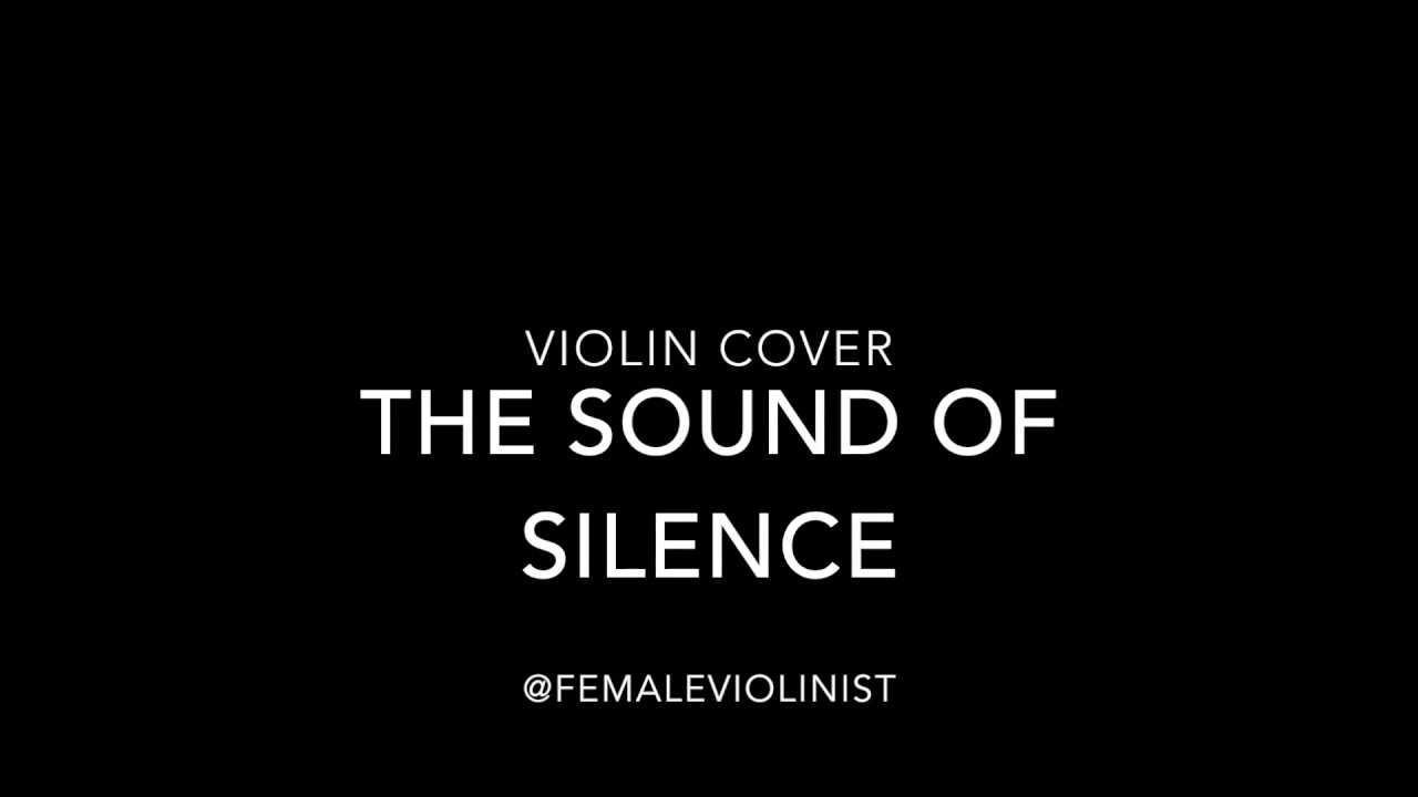 The most beautiful VIOLIN version of 'The Sound of Silence'  you have ever heard & FREE SHEET MUSIC.